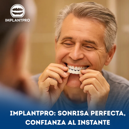 IMPLANTPRO | SONRISA NATURAL Y ESTÉTICA PARA UNA CONFIANZA RENOVADA