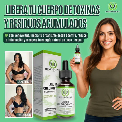 BENEVOLENT | CLOROFILA LIQUIDA - BIENESTAR NATURAL Y LIMPIEZA INTERNA